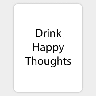 Food and Drink Quote 10 Magnet